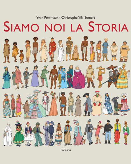 Siamo noi la storia