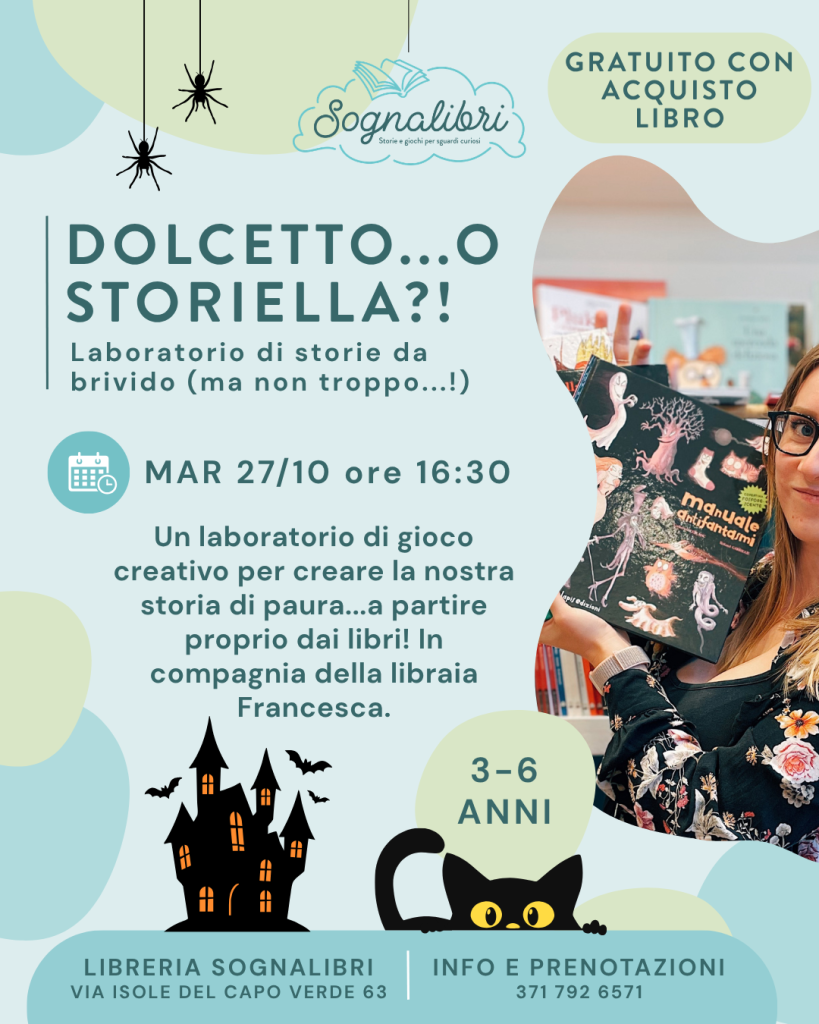 Dolcetto o…storiella?